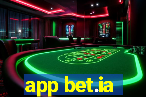 app bet.ia